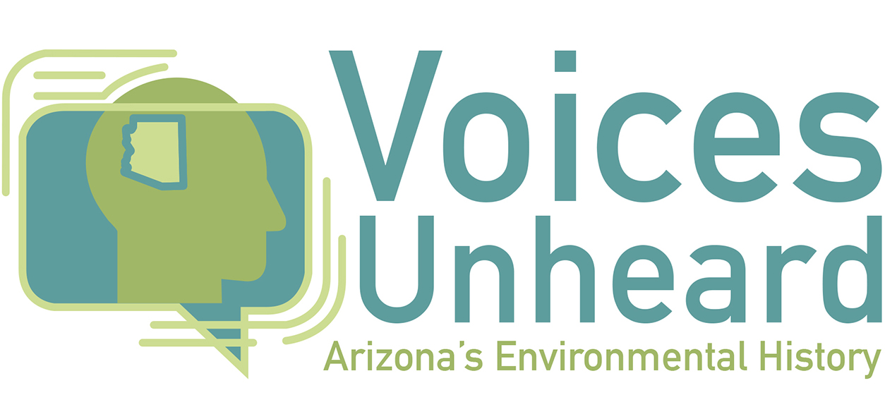 Voices Unheard Arizona's Environmental History