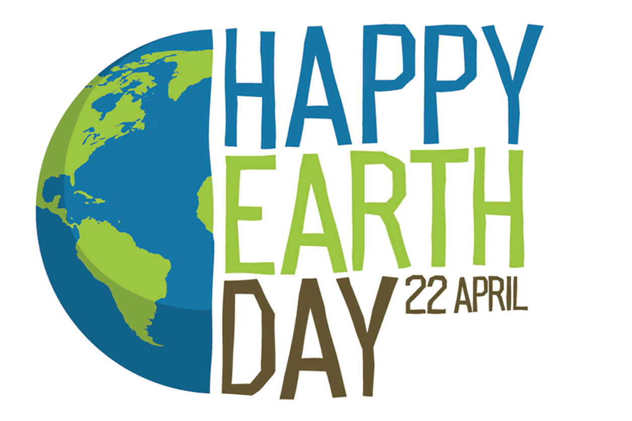 Happy Earth Day 22 April