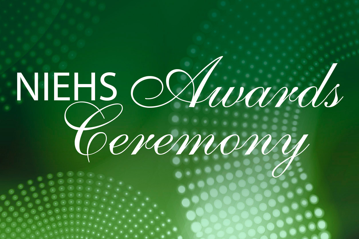 NIEHS Awards Ceremony