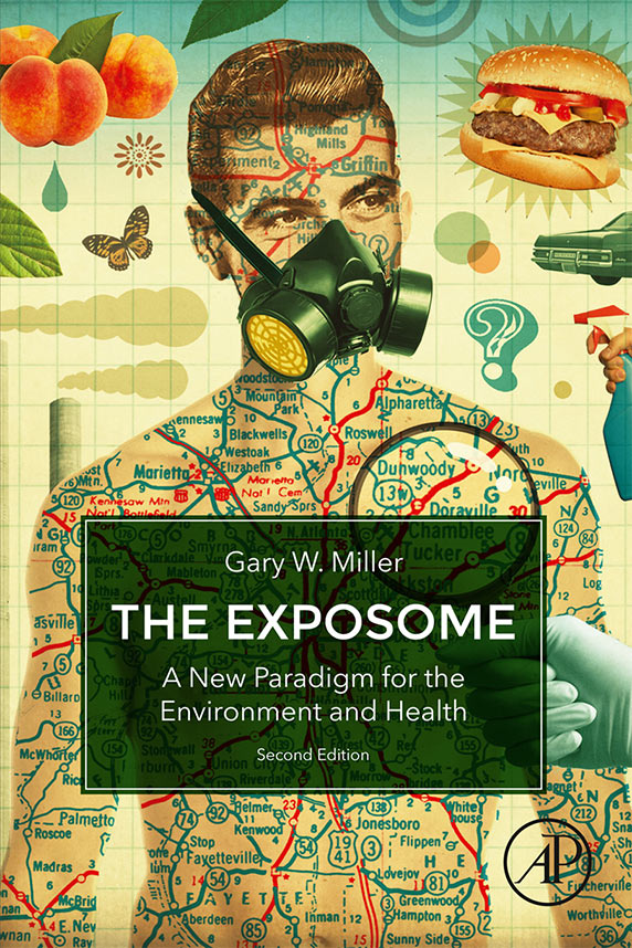 cover of The Exposome, A New Paradigm for the Environment and Health by Gary W. Miller