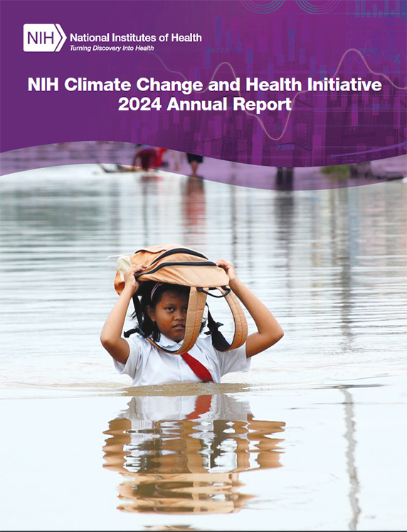 NIH Publishes 2024 Climate Change and Health Initiative Report